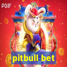 pitbull bet